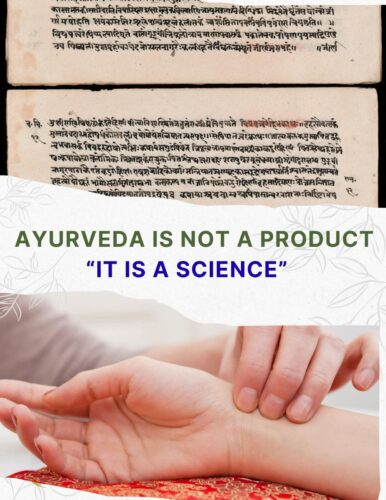 Ayurveda: Not a Product to Be Sold, but a Science to Be Understood